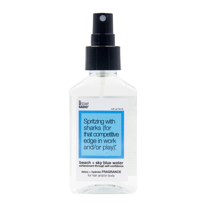 Spritzing with sharks (for that competitive edge in work and/or play). - Not Soap Radio detox + hydrate fragrance for hair and/or body