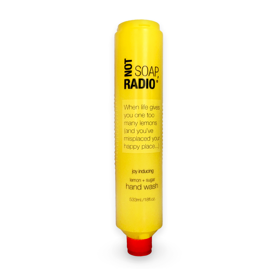 When life gives you one too many lemons (and you've misplaced your happy place) hand wash - Not Soap Radio
