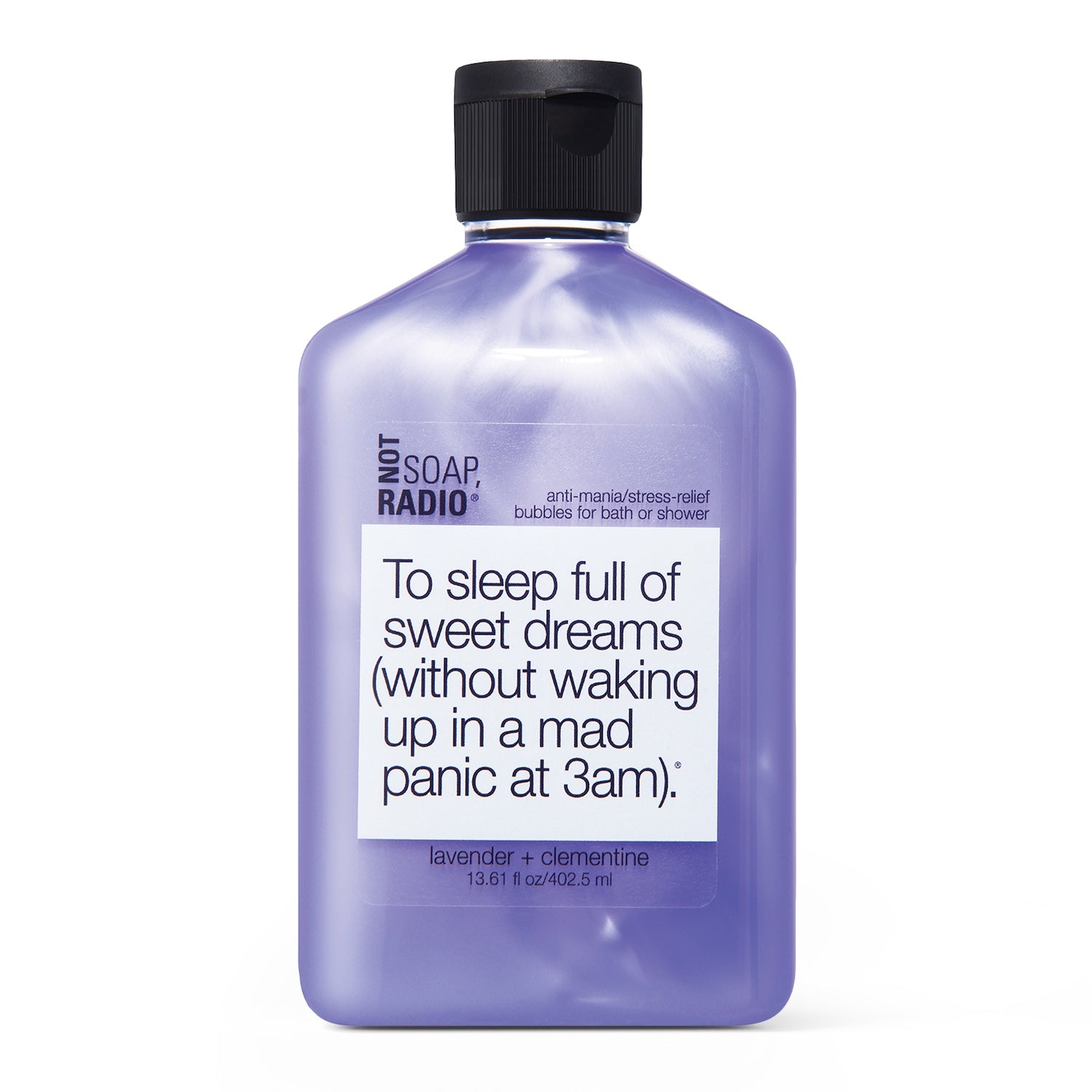 To sleep full of sweet dreams (without waking up in a mad panic at 3am). - Not Soap Radio Bubbles for bath/shower