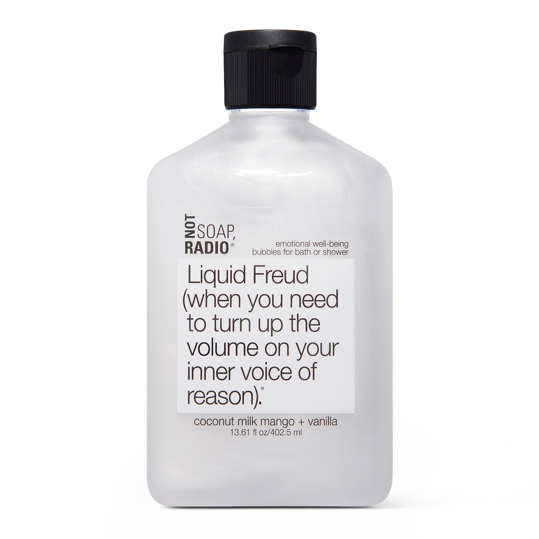 Liquid Freud (when you need to turn up the volume on your inner voice of reason). - Not Soap Radio Bubbles for bath/shower