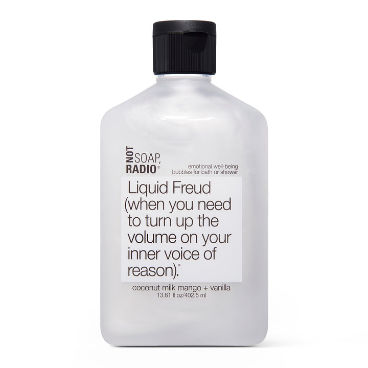 Liquid Freud (when you need to turn up the volume on your inner voice of reason). - Not Soap Radio Bubbles for bath/shower