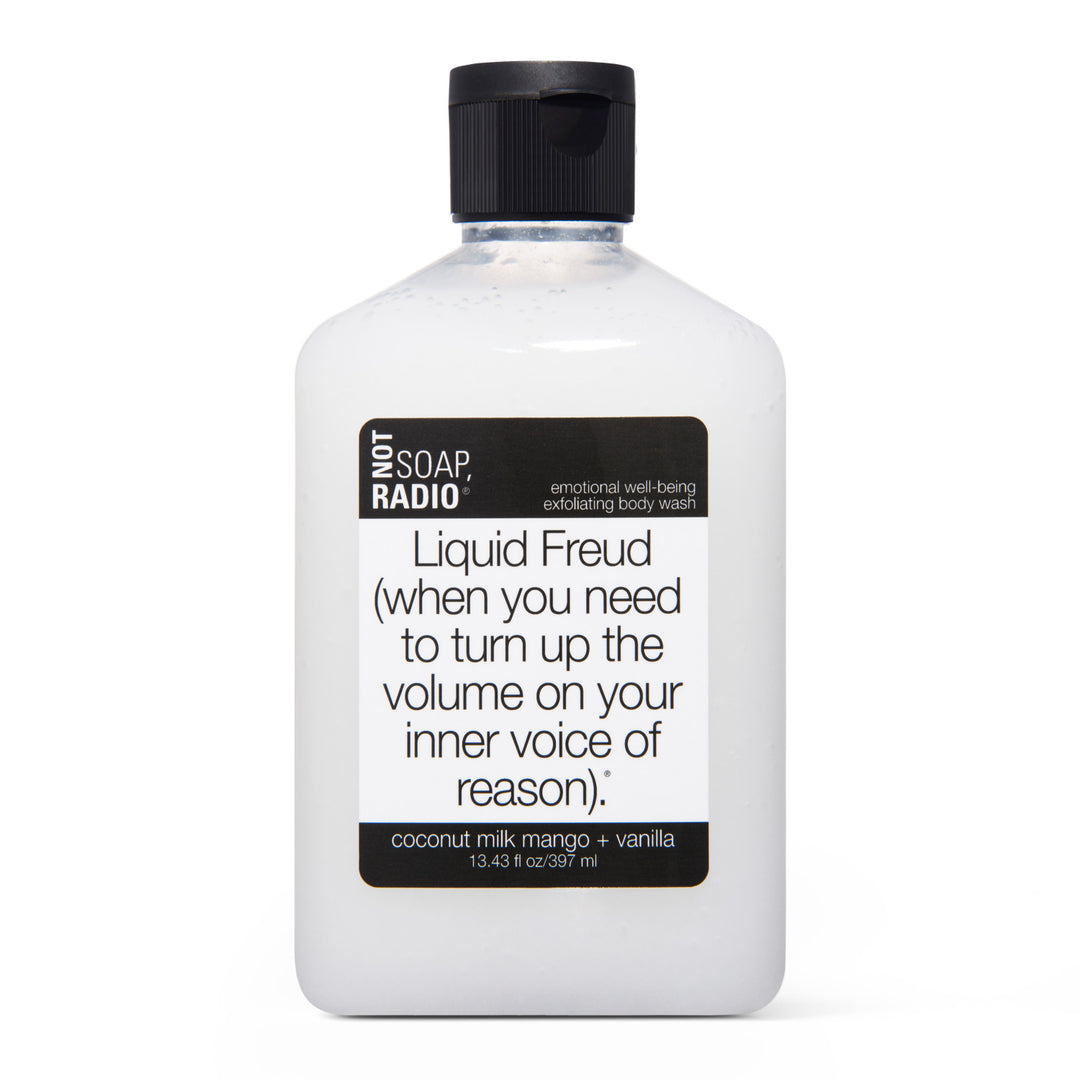 Liquid Freud (when you need to turn up the volume on your inner voice of reason). - Not Soap Radio Exfoliating body wash
