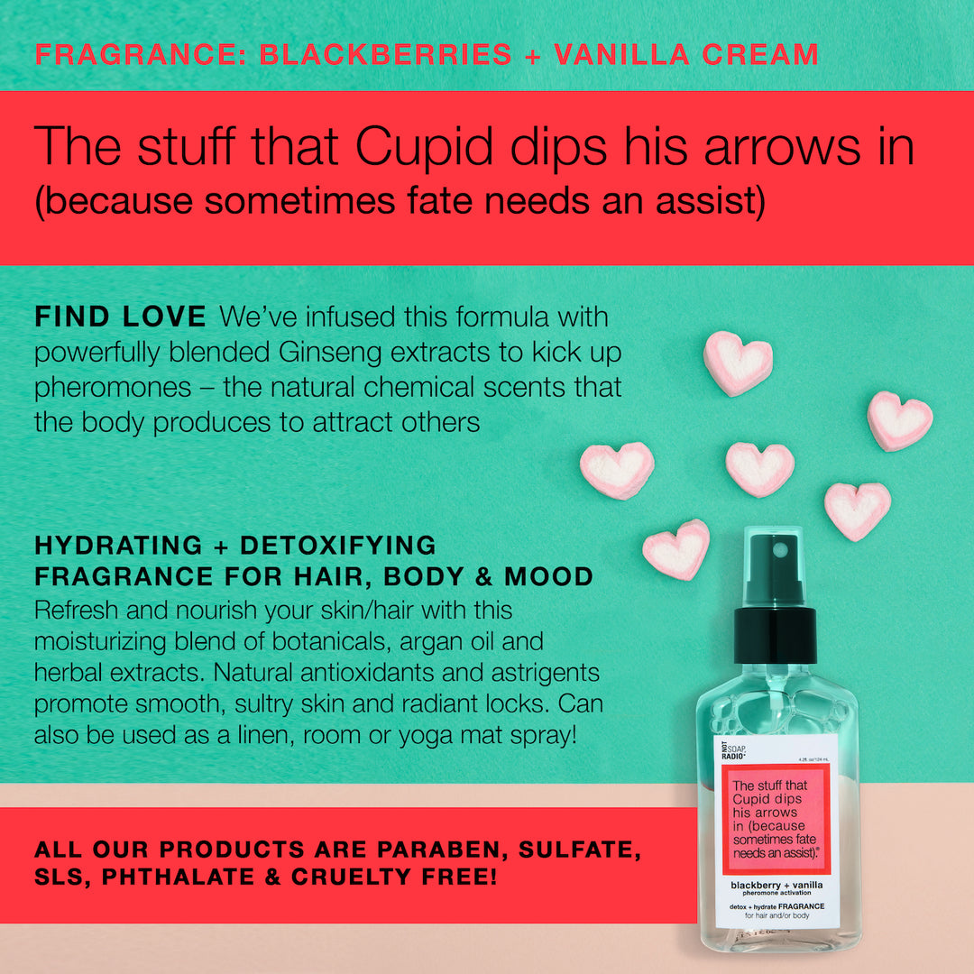 The stuff that Cupid dips his arrows in (because sometimes fate needs an assist). <b>fragrance</b>