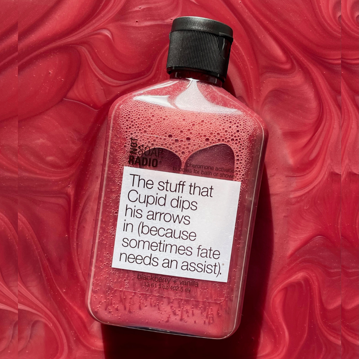 The stuff that Cupid dips his arrows in (because sometimes fate needs an assist). <b>bath/shower gel</b>