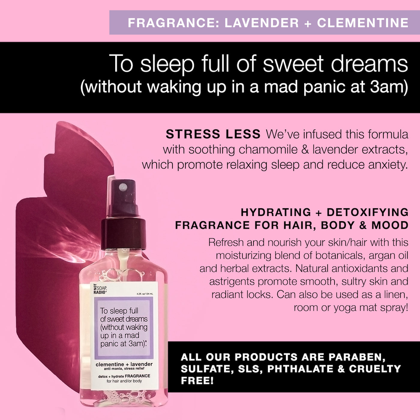 To sleep full of sweet dreams (without waking up in a mad panic at 3am). <b>fragrance</b>