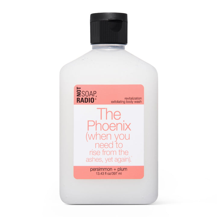 The Phoenix (when you need to rise from the ashes, yet again). - Not Soap Radio Exfoliating body wash
