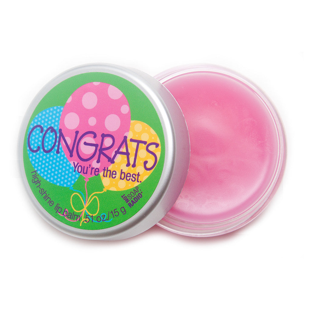 Congrats you're the best lip balm - Not Soap Radio lip balm