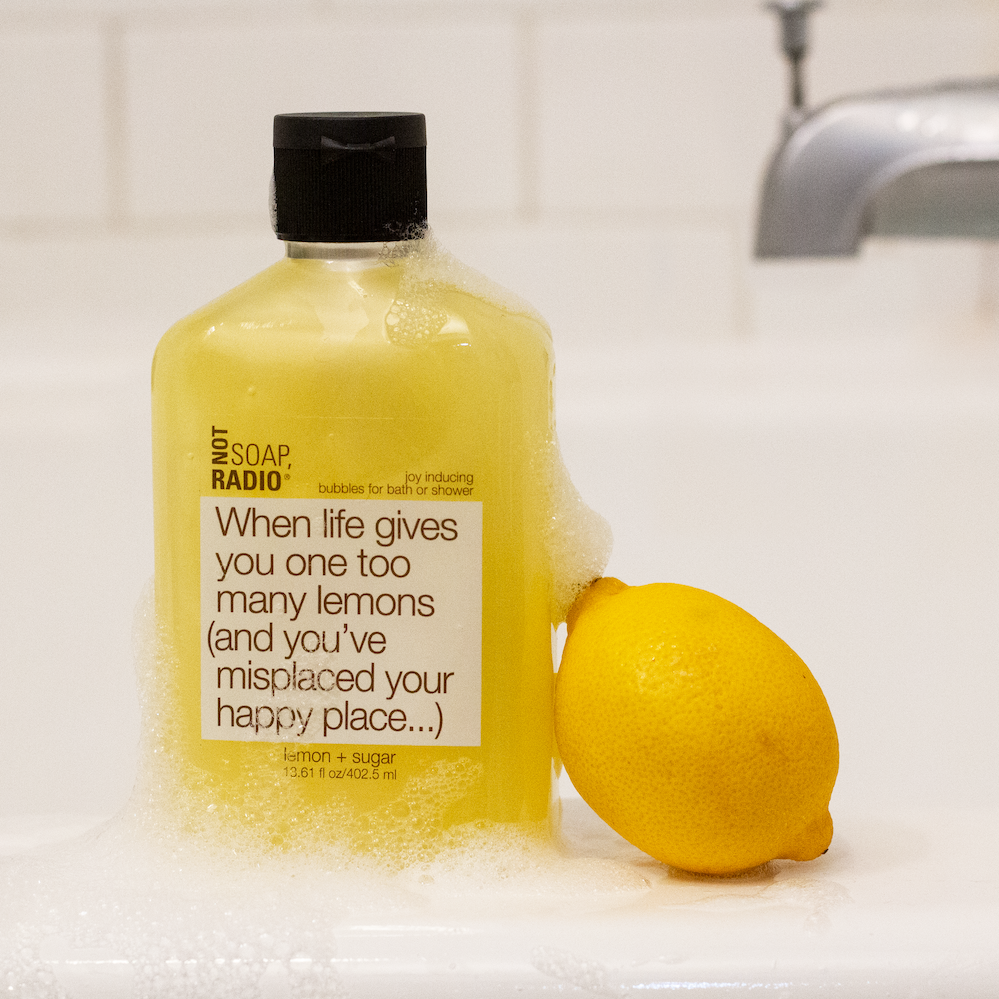 Funny optimistic bath products - When life gives you one too many lemons - Not Soap Radio