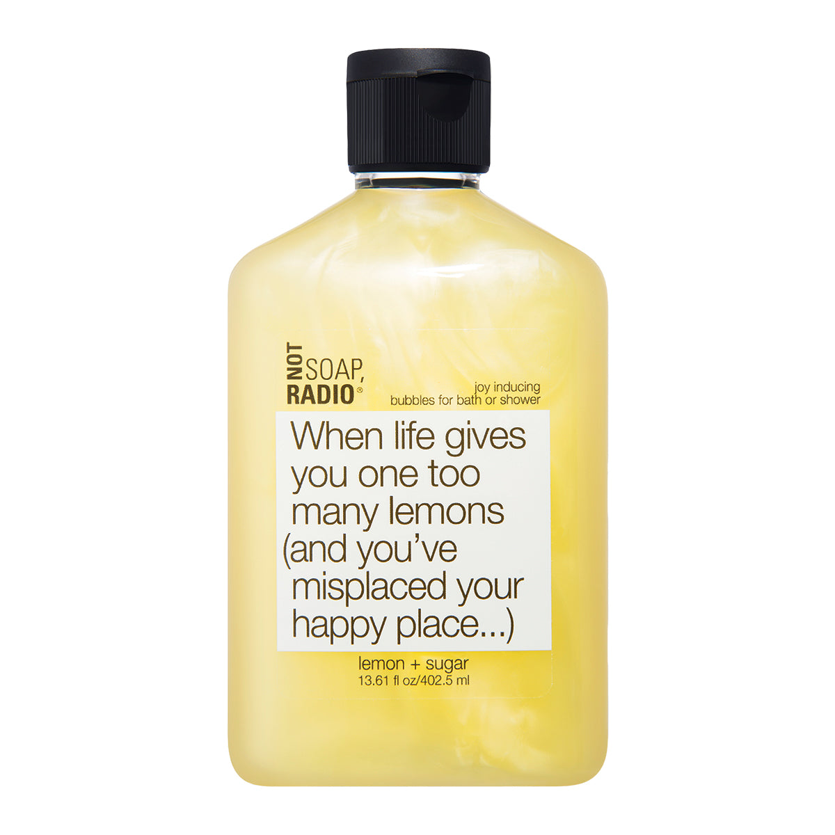 When life gives you one too many lemons (and you've misplaced your happy place...) - Not Soap Radio Bubbles for bath/shower