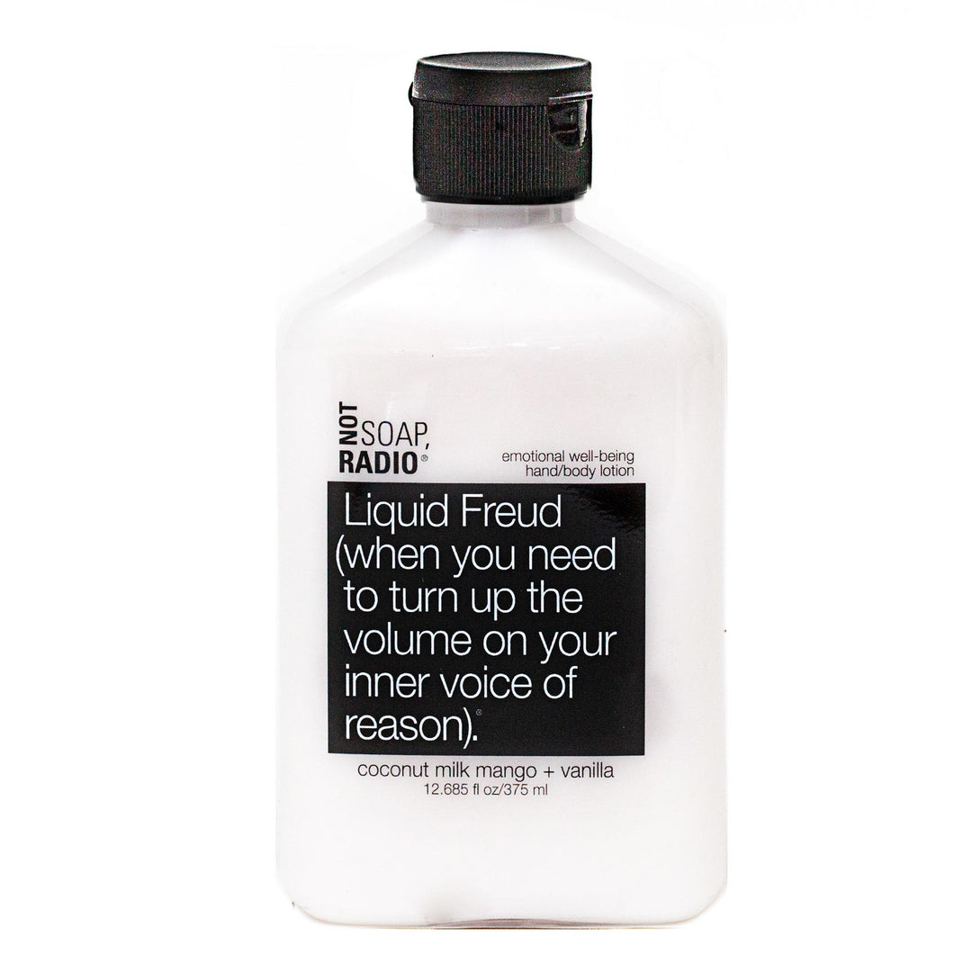 Liquid Freud (when you need to turn up the volume on the inner voice reason). - Not Soap Radio Hand/body lotion