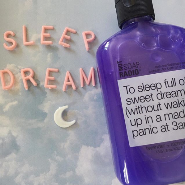 To sleep full of sweet dreams (without waking up in a mad panic at 3am). <b>bath/shower gel</b>