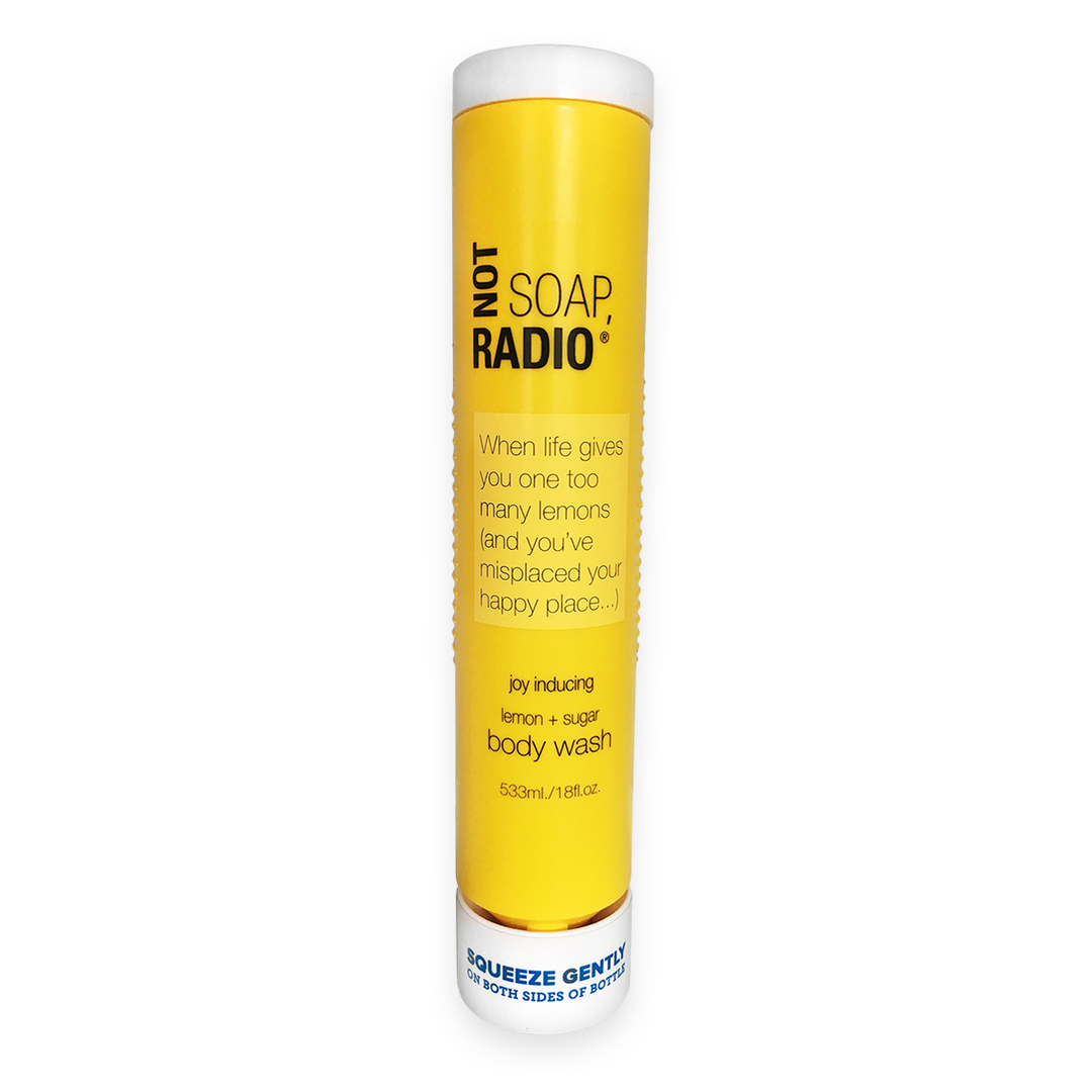 When life gives you one too many lemons (and you've misplaced your happy place) body wash - Not Soap Radio 